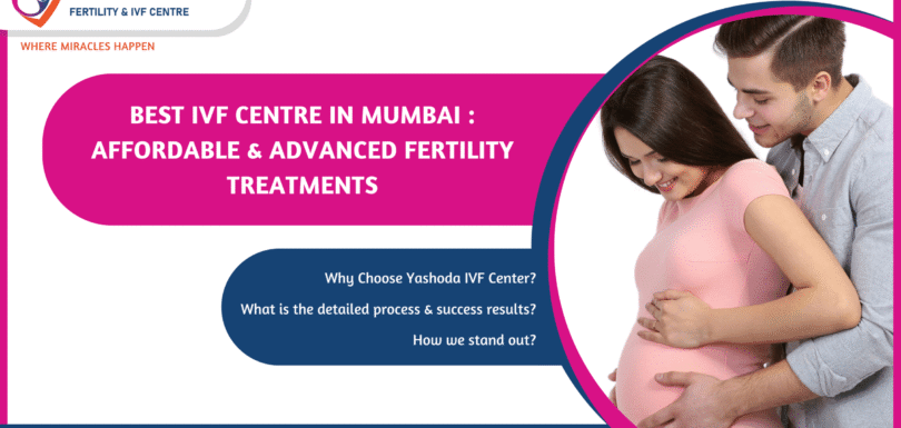 BEST IVF CENTRE IN MUMBAI